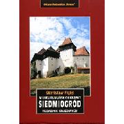 Siedmiogród. W łuku rumuńskich karpat
