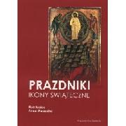 Prazdniki. Ikony świąteczne.