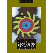 Czarowna Słowacja