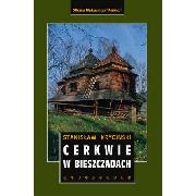 Cerkwie w Bieszczadach