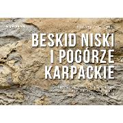 Beskid Niski i Pogórze Karpackie. Przewodnik wspinaczkowy.